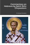 Commentary on Hebrews by St John Chrysostom - Paperback