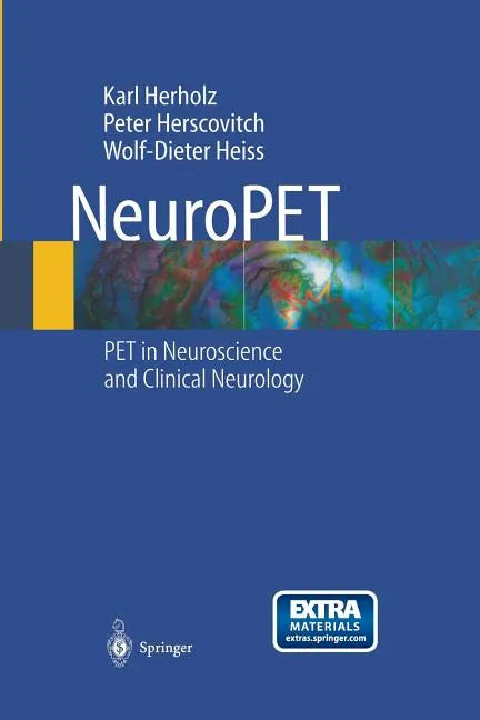 Neuropet: Positron Emission Tomography in Neuroscience and Clinical Neurology - Paperback