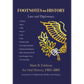 Footnotes to History: Law and Diplomacy - Hardcover