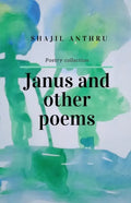 Janus and Other Poems: I saw you in my dreams yester night - Paperback
