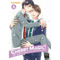 Cherry Magic! Thirty Years of Virginity Can Make You a Wizard?! 06 - Paperback