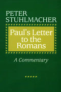 Paul's Letter to the Romans: A Commentary - Paperback