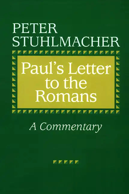 Paul's Letter to the Romans: A Commentary - Paperback