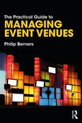 The Practical Guide to Managing Event Venues - Paperback