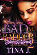 When She's Bad, I'm Badder 2 - Paperback