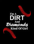 I'm A Dirt And Diamonds Kind Of Girl: College Ruled Composition Notebook For Baseball Sports Fans - Paperback