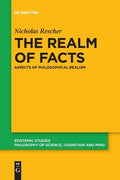 The Realm of Facts: Aspects of Philosophical Realism - Paperback