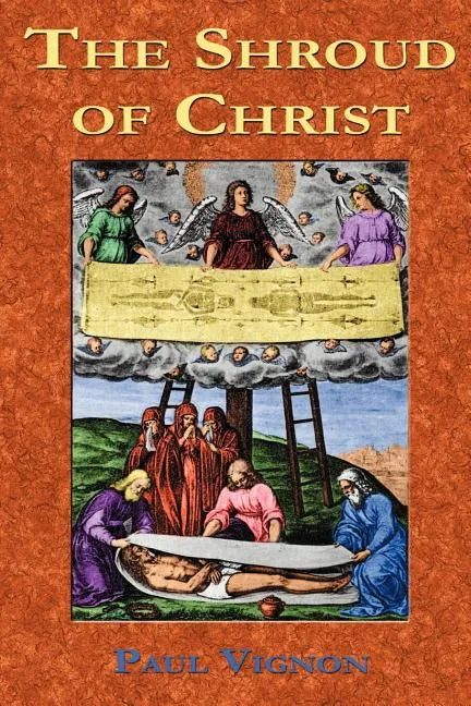 The Shroud of Christ - Paperback