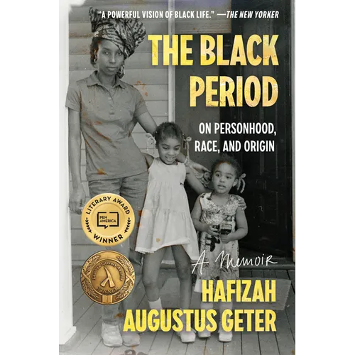 The Black Period: On Personhood, Race, and Origin - Paperback