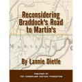 Reconsidering Braddock's Road to Martin's - Paperback
