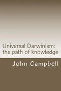 Universal Darwinism: The path of knowledge - Paperback