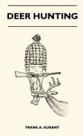 Deer Hunting - Hardcover
