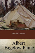 The Tent Dwellers - Paperback
