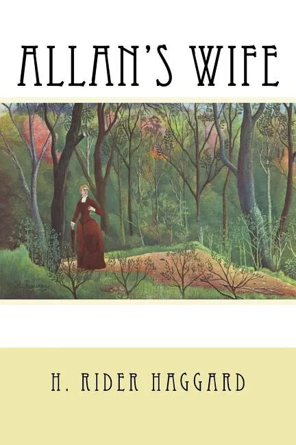Allan's Wife - Paperback