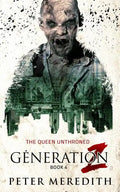 Generation Z: The Queen Unthroned - Paperback