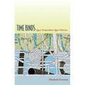Time Binds: Queer Temporalities, Queer Histories - Paperback