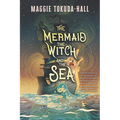 The Mermaid, the Witch, and the Sea - Paperback