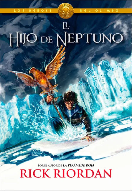 El Hijo de Neptuno / The Son of Neptune = The Son of Neptune - Hardcover