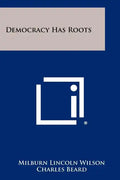Democracy Has Roots - Paperback
