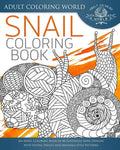 Snail Coloring Book: An Adult Coloring Book of 40 Zentangle Snails with Henna, Paisley and Mandala Style Patterns - Paperback