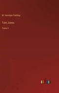 Tom Jones: Tomo 3 - Hardcover