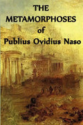 The Metamorphoses of Publius Ovidius Naso - Paperback