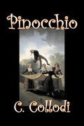 Pinocchio by Carlo Collodi, Fiction, Action & Adventure - Paperback