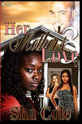 Her Mother's Love 3 - Paperback