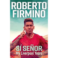 Sí Señor: My Liverpool Years - Paperback