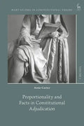 Proportionality and Facts in Constitutional Adjudication - Paperback