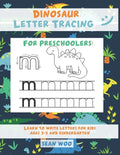Dinosaur Letter Tracing for Preschoolers: Learn to Write Letters for Kids Ages 3-5 and Kindergarten - Paperback