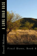 A Long Road Back: Final Dawn, Book 8 - Paperback