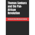 Thomas Sankara and the Pan-African Revolution - Paperback