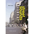 Street Sounds: Listening to Everyday Life in Modern Egypt - Paperback