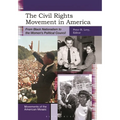 The Civil Rights Movement in America: From Black Nationalism to the Women's Political Council - Paperback