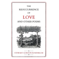 The Reoccurence of Love and Other Poems - Hardcover