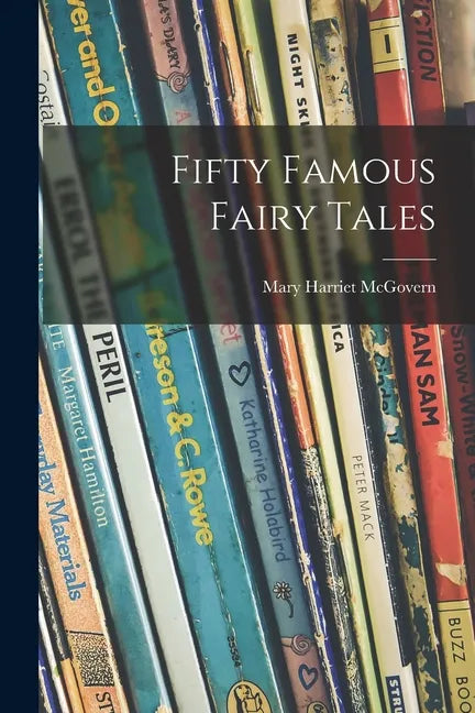 Fifty Famous Fairy Tales - Paperback