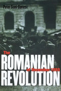 The Romanian Revolution of December 1989 - Hardcover