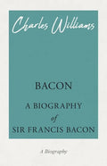 Bacon - A Biography of Sir Francis Bacon - Paperback