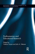 Posthumanism and Educational Research - Paperback