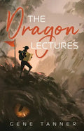 The Dragon Lectures - Paperback