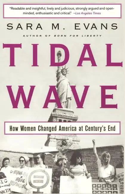 Tidal Wave: How Women Changed America at Century's End - Paperback