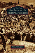 San Francisco's Bernal Heights - Hardcover