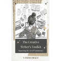 The Creative Writer's Toolkit - Paperback