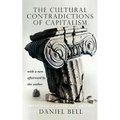 The Cultural Contradictions of Capitalism (20th Anniversary Edition) - Paperback
