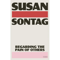 Regarding the Pain of Others - Paperback