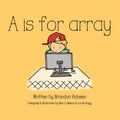 A is for Array - Paperback