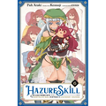 Hazure Skill: The Guild Member with a Worthless Skill Is Actually a Legendary Assassin, Vol. 6 (Manga) - Paperback