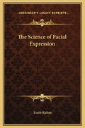 The Science of Facial Expression - Hardcover