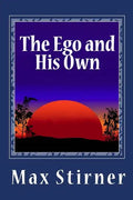 The Ego and His Own - Paperback